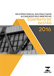Relatório dos Resultados Alcançados pelo Inmetro no Contrato de Gestão - Primeiro Semestre de 2016