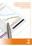 Relatório dos Resultados Alcançados pelo Inmetro no Contrato de Gestão - Primeiro semestre de 2007